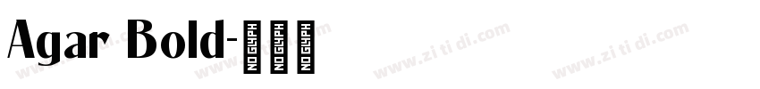 Agar Bold字体转换